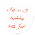 Birthday with Jesus Stickers