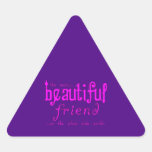 Birthdays Christmas Parties : Beautiful Friend Sticker