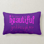 Birthdays Christmas Parties Beautiful Goddaughter Pillow