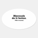 Bisexuals do it better oval stickers