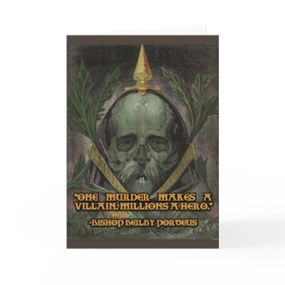 Bishop Porteus Quote on Heroes and Villains Greeting Card by Hang_Em_All