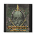 Bishop Porteus Quote on Heroes and Villains Refrigerator Magnet