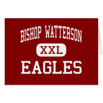 Bishop Watterson - Eagles - High - Columbus Ohio cards