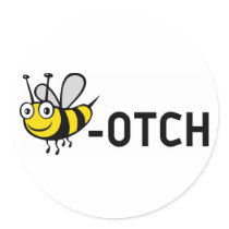 Bitch "Bee-Otch" Stickers