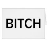 Bitch (Black) Cards