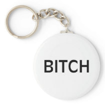 Bitch (Black) Keychains