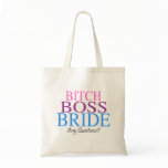 Bitch Boss Bride Any Questions? (2) Tote Bag