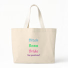 jumbotote - Bitch Boss Bride