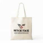 Bitch Face Tote Bag