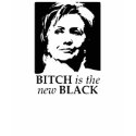 Bitch is the new black t-shirts