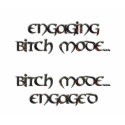 Bitch Mode Black on White t-shirts by Moondial Bitch Mode Black on White t-shirts