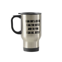 BITCH MUG