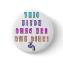 BITCH OWNS OWN BIKE buttons