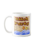 BITCH PARTY MUG
