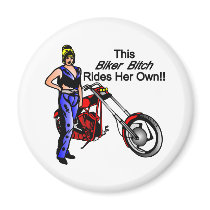 Bitch Rides Own Bike magnets by WhiteTiger_LLC Bitch Rides Own Bike magnets