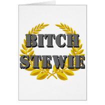 Bitch Stewie cards