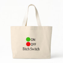 Bitch Switch Canvas Bags
