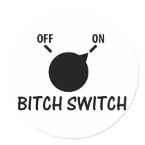 bitch switch on sticker