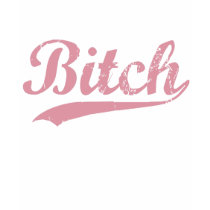 Bitch t-shirt by wickedpissatees Bitch t-shirt