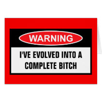 Bitch warning greeting cards