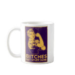 Bitches Mug
