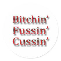 Bitchin fussin cussin red stickers