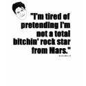 Bitchin' Rock Star From Mars shirt