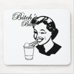 Bitchs Blow Mouse Mat