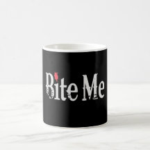 Bite Me (Blood) Coffee Mugs