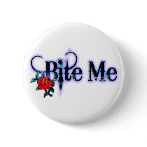 Bite Me Pinback Button