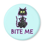 Bite Me! Cat Gift Designs Magnets