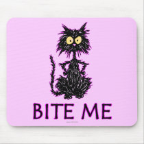 Bite Me! Cat Gift Designs Mouse Pads