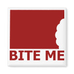 Bite Me Refrigerator Magnets