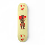 BITE ME! Skateboard