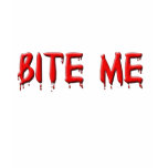 Bite Me T-Shirt