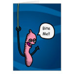 Bite Me! worm Greeting Card