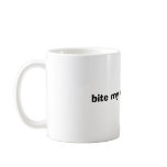 bite my big white ass coffee mugs