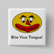 Bite Your Tongue Funny Yellow Face buttons