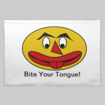Bite Your Tongue Funny Yellow Face placemats