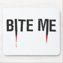 BiteMe MousePad by saveourshow BiteMe MousePad