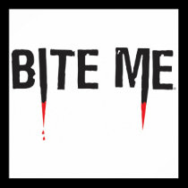 BiteMe Poster posters by saveourshow BiteMe Poster posters