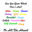 Bitter , Can You Guess Which One I Am?, Sweet  ... t-shirts