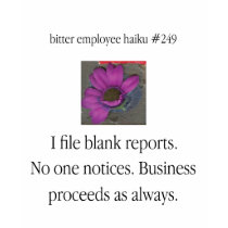 Bitter Employee Haiku #249 t-shirts