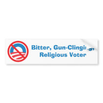 Bitter, Gun-Clinging, Religious Voter bumper stickers