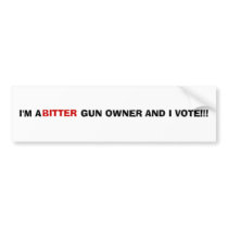 BITTER GUN OWNER BUMPER STICKERS