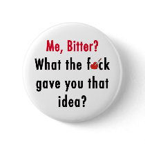 Bitter Valentine Button