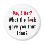 Bitter Valentine Magnet