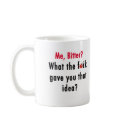 Bitter Valentine Mug mug