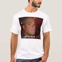 Bitterness t-shirts