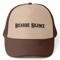 Bizarre Silence Hat